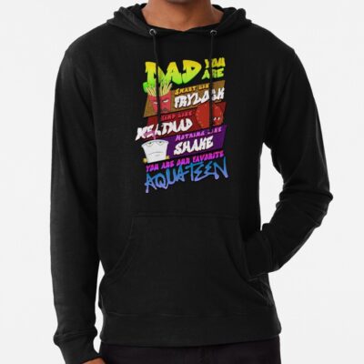 You Are Our Favorite Aqua Teen Hunger Force Classic Hoodie