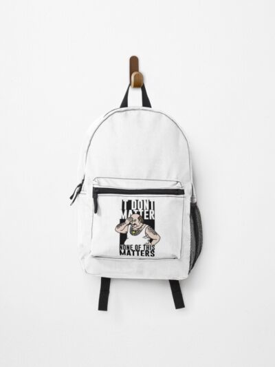 It Don_T Matter Backpack